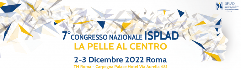 Evento: 7° Congresso nazionale ISPLAD "La Pelle al Centro" - Roma, 2-3 dicembre 2022